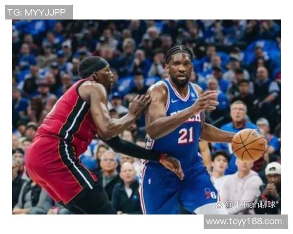 76人对阵热火精彩直播全程回顾与赛后分析 76人对阵热火精彩直播全程回顾与赛后分析